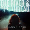 The River & The Thread cover