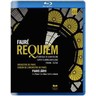 Faure: Requiem & other works BLU-RAY cover