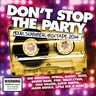 Don't Stop The Party - Your Summer Mixtape 2014 cover