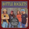 Bottle Rockets / The Brooklyn Side cover