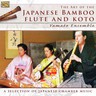 The Art of the Japanese Bamboo Flute and Koto cover