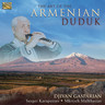The Art of the Armenian Duduk cover