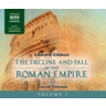 The Decline and Fall of the Roman Empire, Vol. 1 (Unabridged) cover
