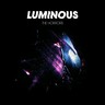 Luminous (Limited Edition Double LP) cover