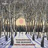 Tchaikovsky: The Seasons Op. 37b / Morceaux Op. 19 cover
