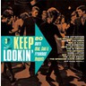 Keep Lookin' ~ 80 More Mod, Soul & Freakbeat Nuggets cover