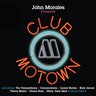 John Morales Presents Club Motown cover