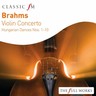 MARBECKS COLLECTABLE: Brahms: Violin Concerto / Hungarian Dances Nos 1 - 10 cover