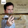 Psalm: Contemporary British Trumpet Concertos cover