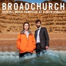 Broadchurch - The Original Soundtrack cover