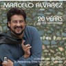 Marcelo Alvarez: 20 Years on the Opera Stage cover