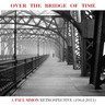 Over the Bridge of Time - A Retrospective (1964-2011) cover