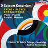 O Sacrum Convivium!: French Sacred Choral Works cover