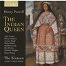 The Indian Queen (with Daniel Purcell - The Masque of Hymen) cover