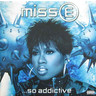 Miss E...So Addictive (LP) cover