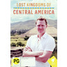Lost Kingdoms Of Central America cover