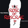 The Rose of Roscrae - A Ballad of the West cover