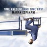 Time Present and Time Past cover