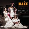 Raiz - Downs, Lila / Pastori, Nina / Soledad cover