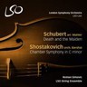 Schubert: Death and the Maiden (with Schostakovich - Chamber Symphony) cover