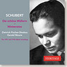 sCHUBERT: Die Schobne Mullerin / Winterreise (recorded 1951 & 1955) cover