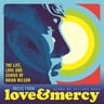Love & Mercy - The Life, Love And Genius Of Brian Wilson (Original Motion Picture Soundtrack) cover