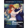 Exhibition on Screen: The Impressionists cover