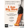 I Am Big Bird: The Caroll Spinney Story cover