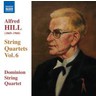 Alfred Hill - String Quartets, Vol. 6 (Nos. 15 - 17) cover