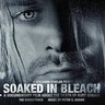 Soaked In Bleach (Kurt Cobain) - Original Soundtrack cover