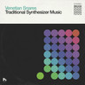 Traditional Synthesizer Music (LP) cover