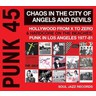 Punk 45: Chaos In The City Of Angels & Devils cover
