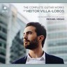 The Complete Guitar Works Of Heitor Villa-Lobos cover
