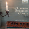 The Organ at European Courts cover