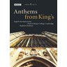 Anthems From King's - English Choral Favourites cover