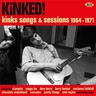 Kinked: Kinks Songs & Sessions 1964-1974 cover