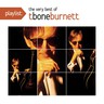 The Very Best Of T. Bone Burnett cover