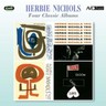 Four Classic Albums (The Prophetic Herbie Nichols Vol 1 / Hebie Nichols Trio / The Prophetic Herbie Nichols Vol 2 / Love, Gloom, Cash, Love) cover