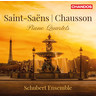 Saint-Saens / Chausson: Piano Quartets cover