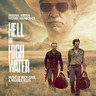 Hell Or High Water - Original Motion Picture Soundtrack cover