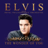 The Wonder Of You: Elvis Presley With The Royal Philharmonic Orchestra cover