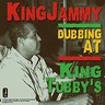 Dubbing at King Tubby's cover
