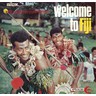 Welcome to Fiji (LP) cover
