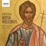 Tavener: Missa Wellensis cover