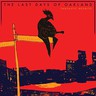 The Last Days Of Oakland cover