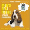 Man's Best Friend - A Canine Cornucopia cover