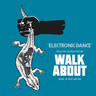 Electronic Dance (From The Walkabout Soundtrack) cover