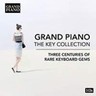 Grand Piano: The Key Collection; 3 Centuries of Rare Keyboard Gems cover