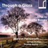 Through a Glass: Songs by Martin Bussey cover