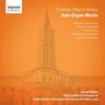 Widor: Solo Organ Works cover